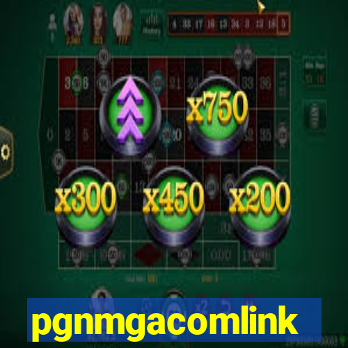 pgnmgacomlink