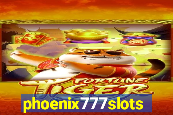 phoenix777slots