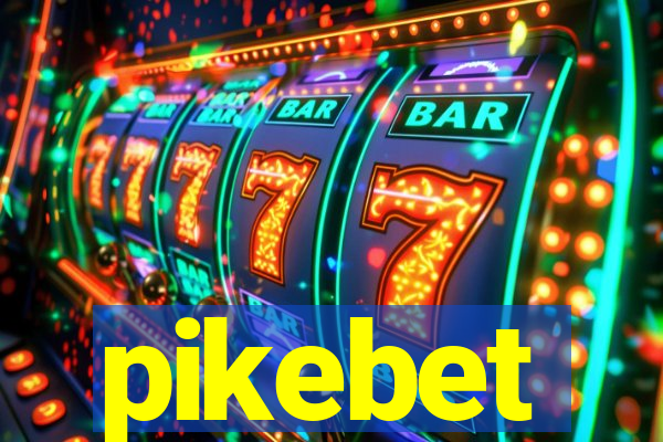 pikebet