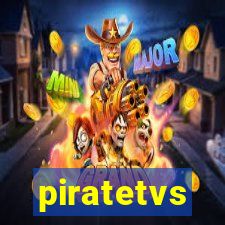 piratetvs