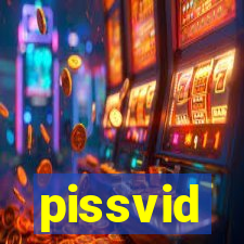 pissvid