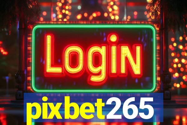 pixbet265