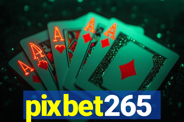 pixbet265