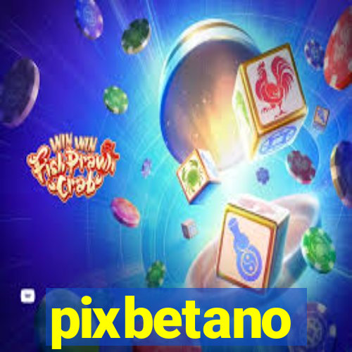 pixbetano