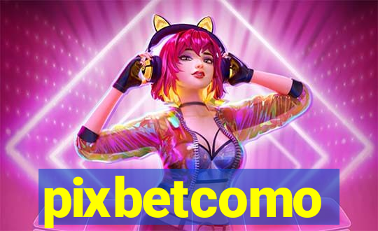 pixbetcomo