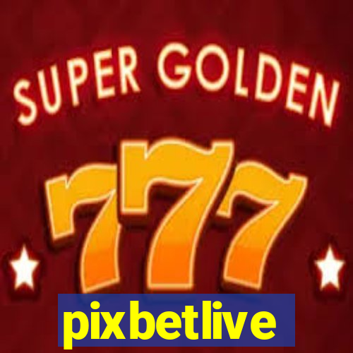 pixbetlive