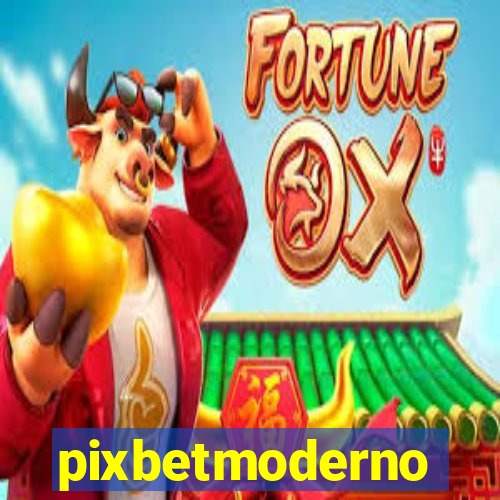 pixbetmoderno