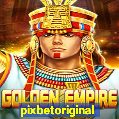 pixbetoriginal