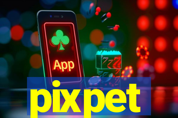 pixpet