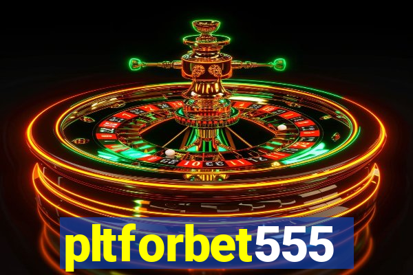 pltforbet555