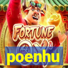 poenhu