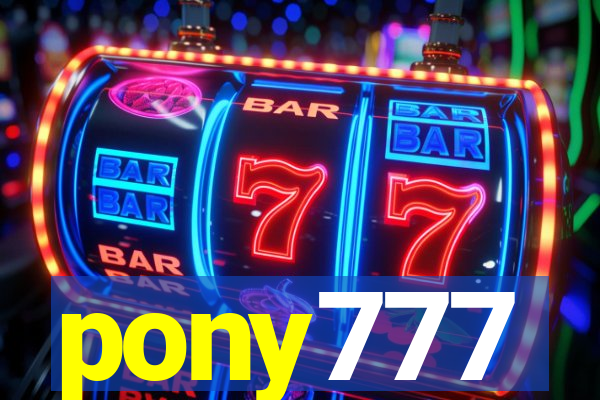 pony777