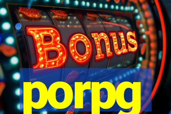 porpg