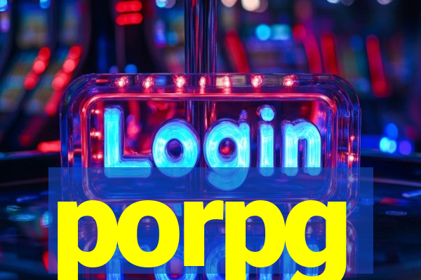 porpg