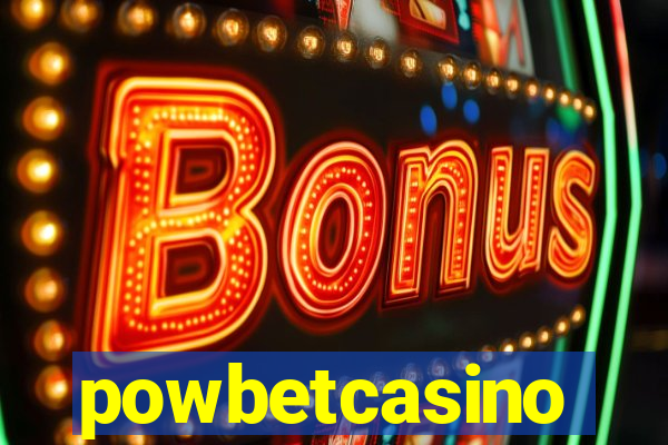 powbetcasino