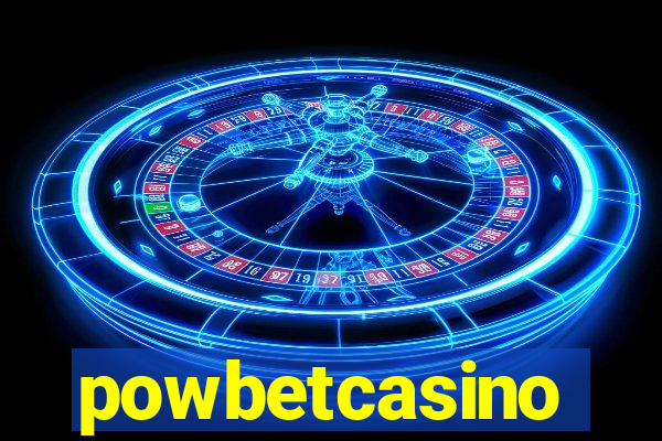 powbetcasino