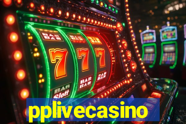 pplivecasino