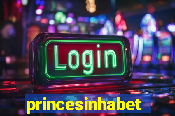 princesinhabet