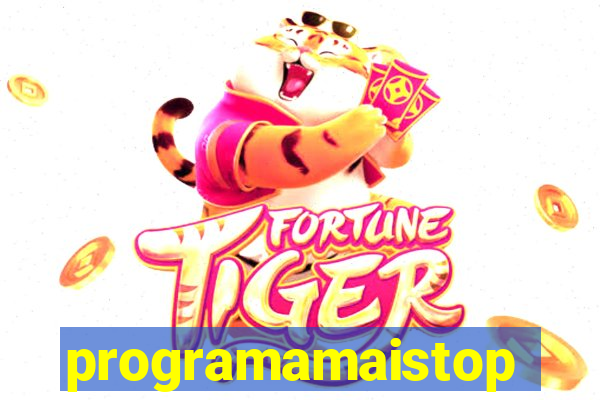 programamaistop