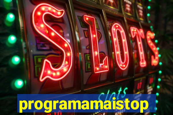 programamaistop