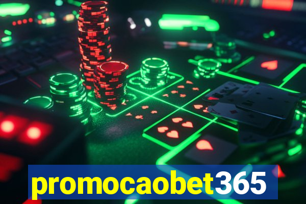 promocaobet365