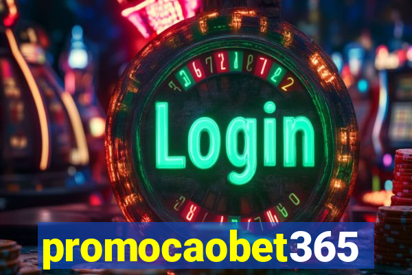 promocaobet365