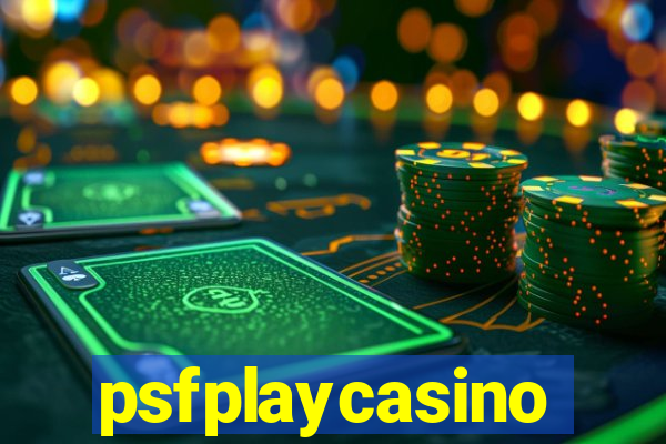 psfplaycasino