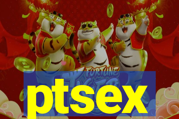 ptsex