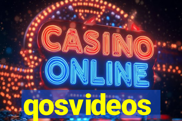 qosvideos