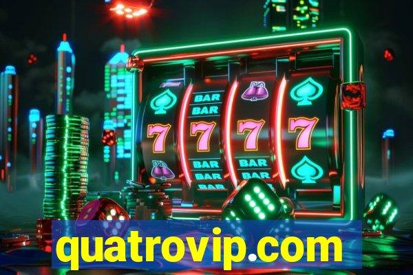 quatrovip.com