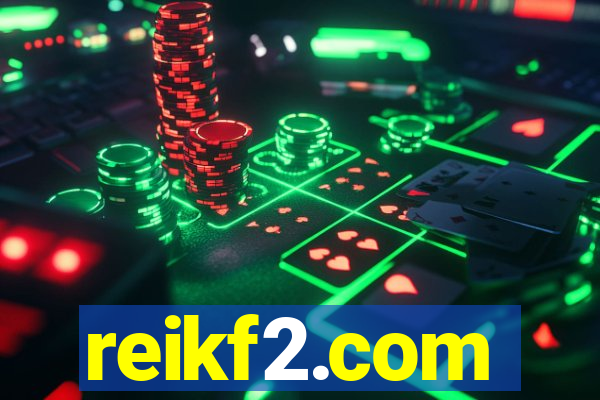 reikf2.com