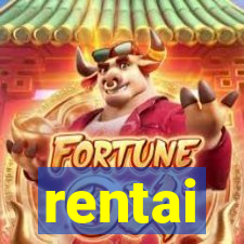 rentai