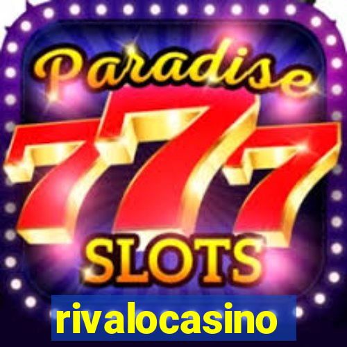 rivalocasino