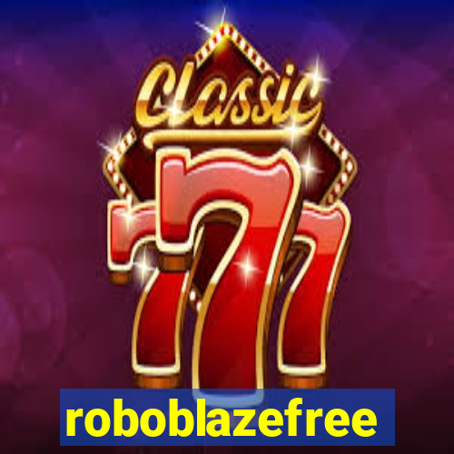 roboblazefree