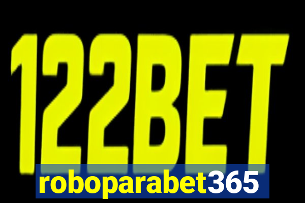 roboparabet365