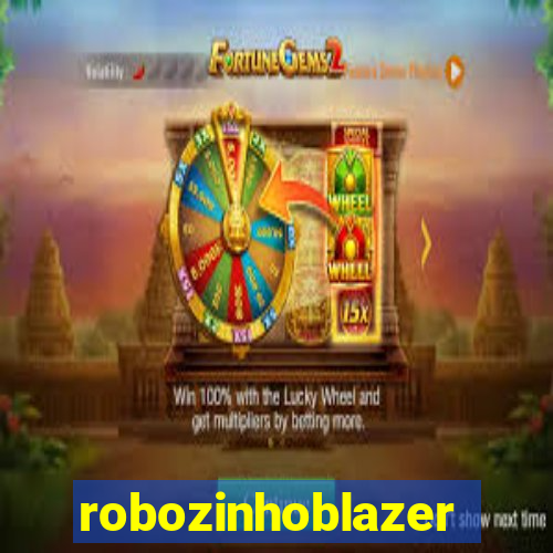 robozinhoblazer