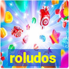 roludos