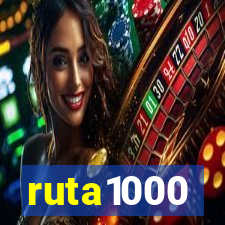 ruta1000