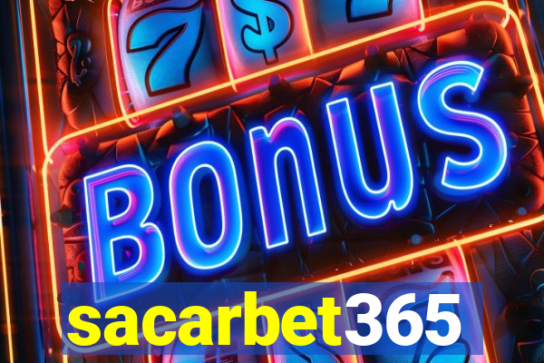 sacarbet365