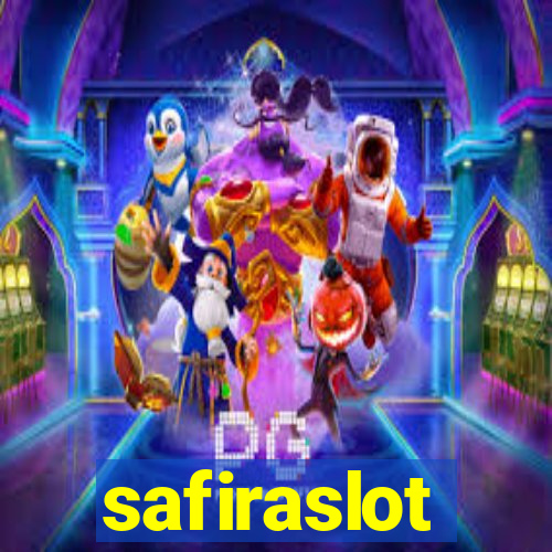 safiraslot