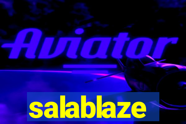 salablaze