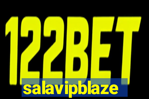 salavipblaze