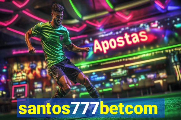 santos777betcom