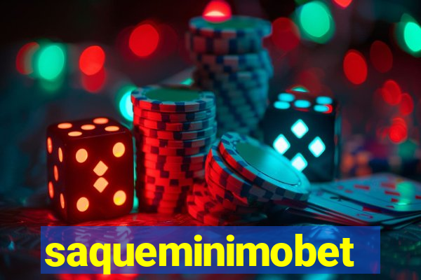 saqueminimobet