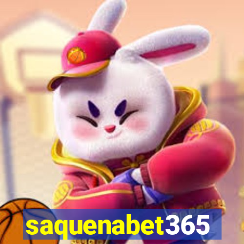 saquenabet365