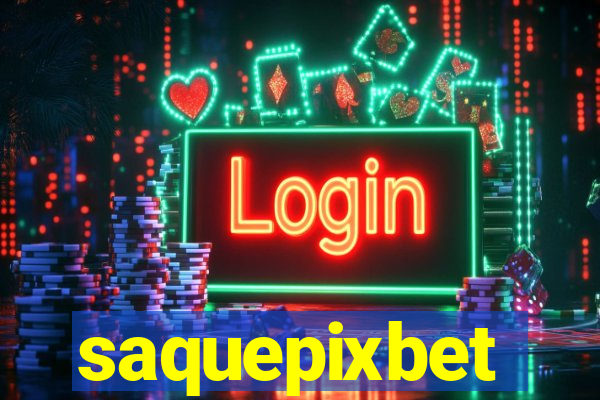 saquepixbet