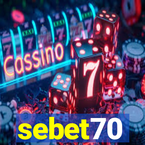 sebet70