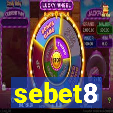 sebet8