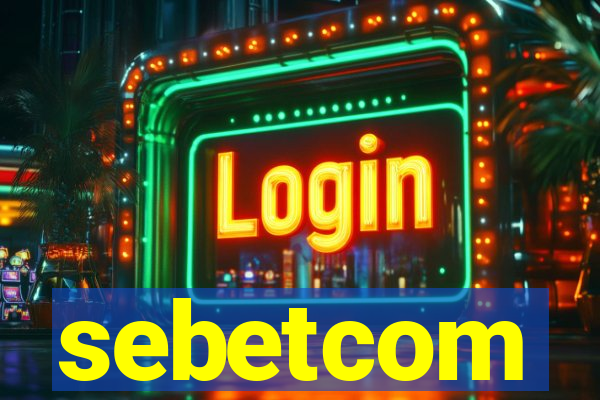 sebetcom