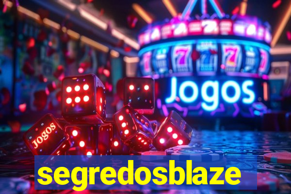 segredosblaze